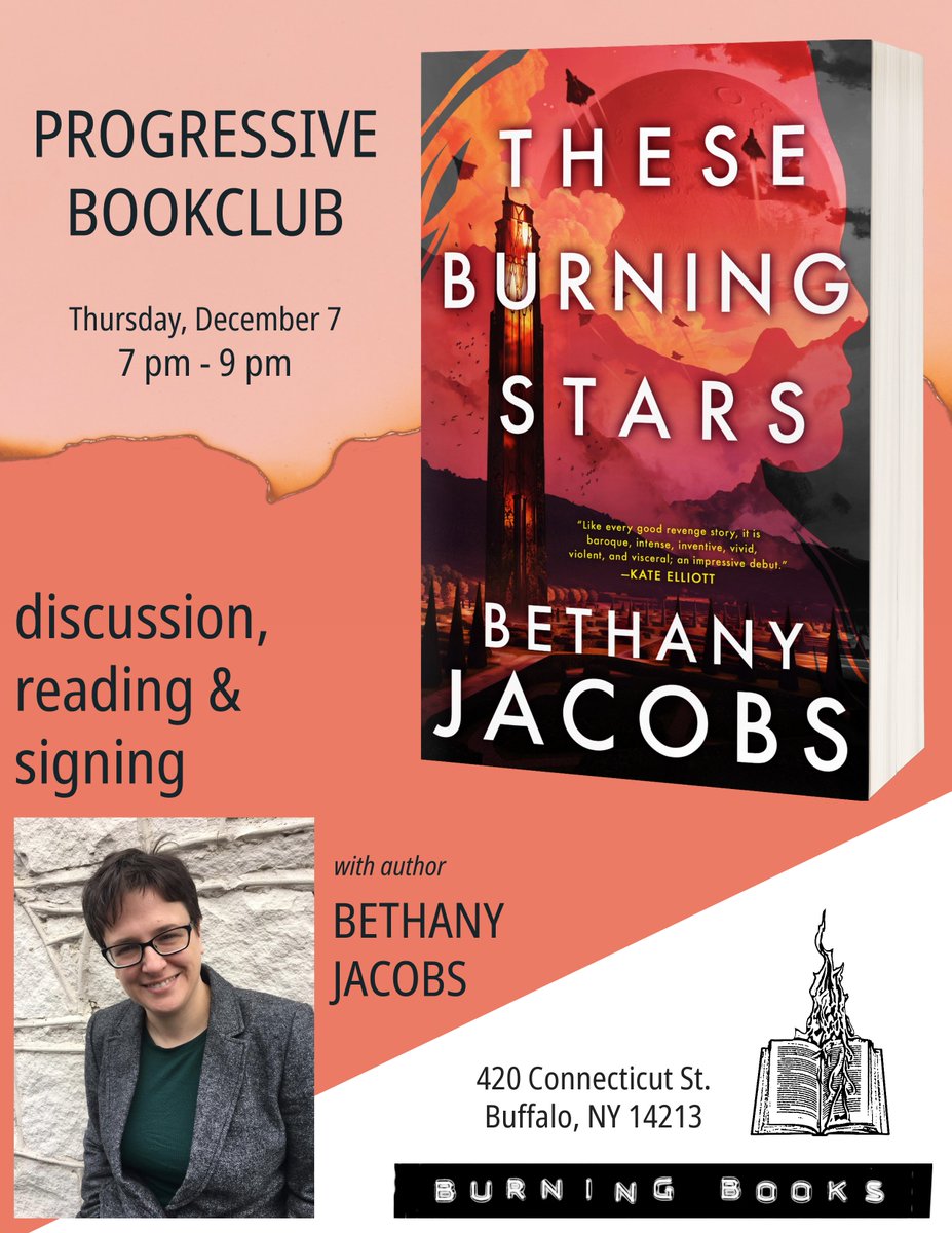 Do you live in Buffalo, NY? Would you like to hear me read from my novel THESE BURNING STARS? Come to @BurningBooks on Thursday, December 7th at 7:00 PM! Details in the flyer and alt text!