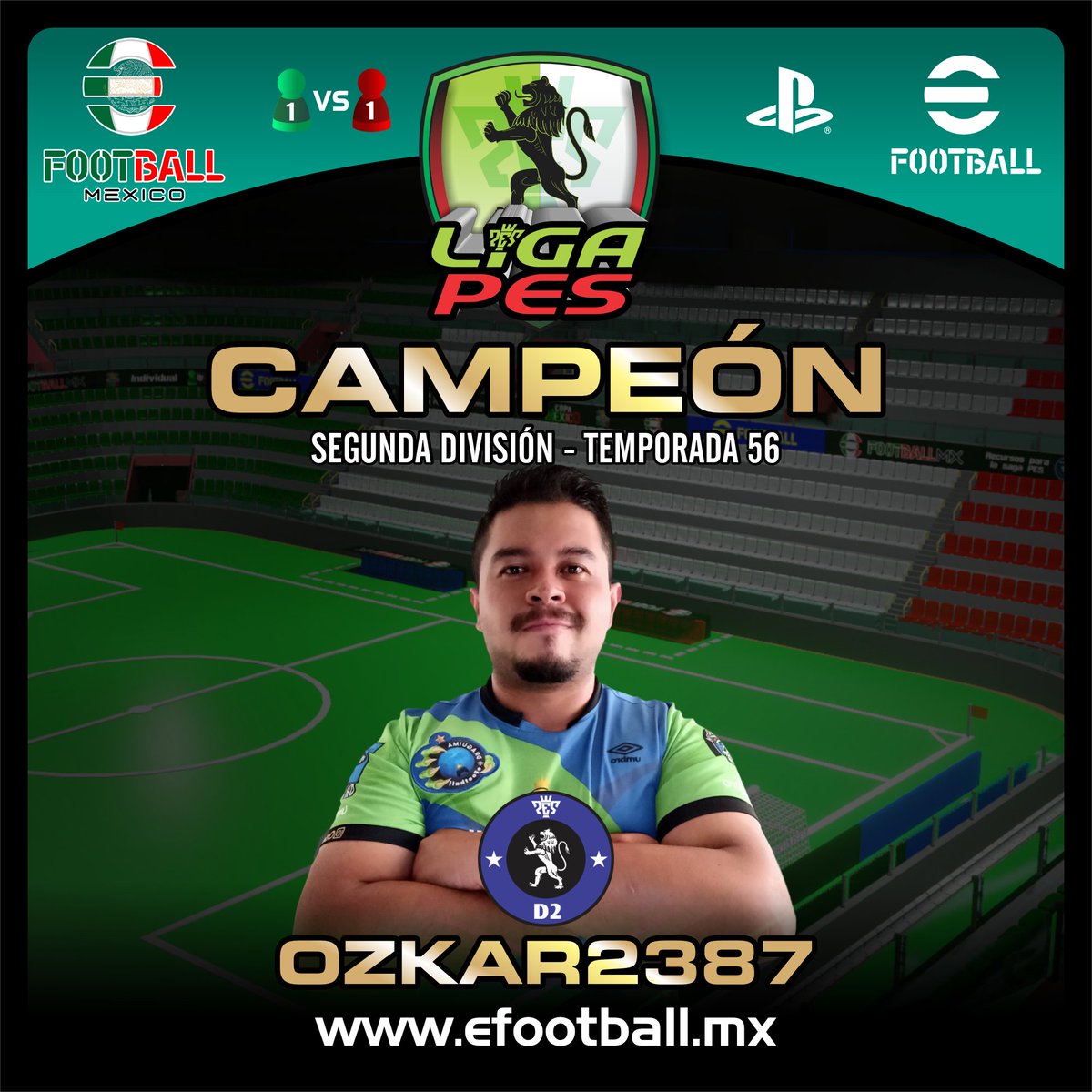 Felicidades al Campeón del torneo Liga Pes Temporada 56 Segunda División para playstation - OZKAR2387 -