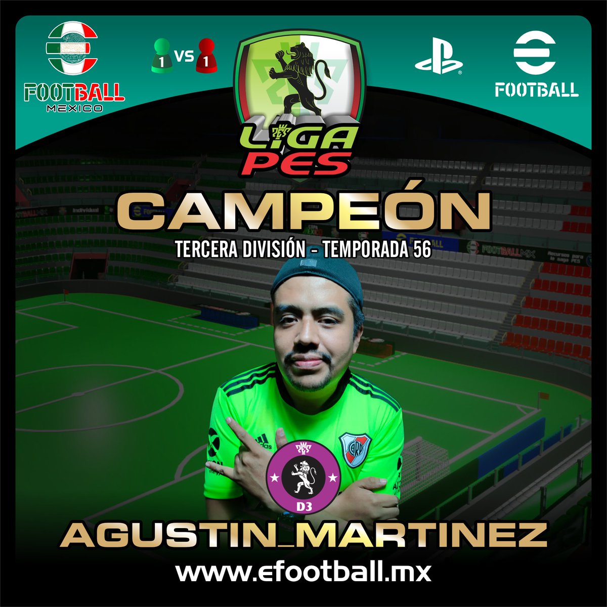 Felicidades al Campeón del torneo Liga Pes Temporada 56 Tercera División para playstation - AGUSTIN_MARTINEZ -