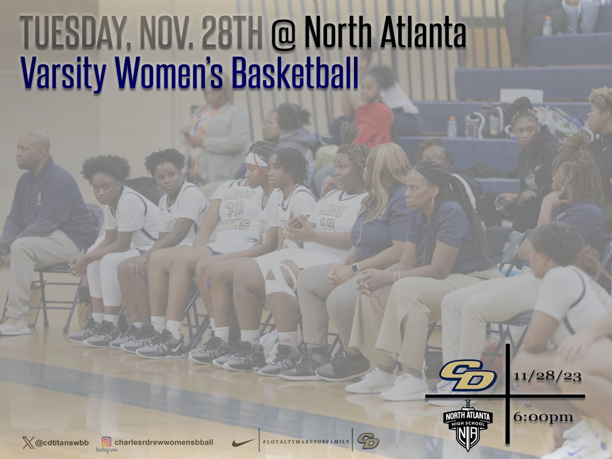 cdtitanswbb's tweet photo. @DrewTitans @CDHSTitans @ccpsathletics1 
📢 It's Game Day Lady Titans
Varsity Basketball
Drew @ North Atlanta
📅 Tuesday, November 28
⏲️ 6:00pm
📌 North Atlanta High School
🎫 $6.00 - https://t.co/4740RTTkEd
#TitanTough⚔️ https://t.co/6TqbZ0VbDZ