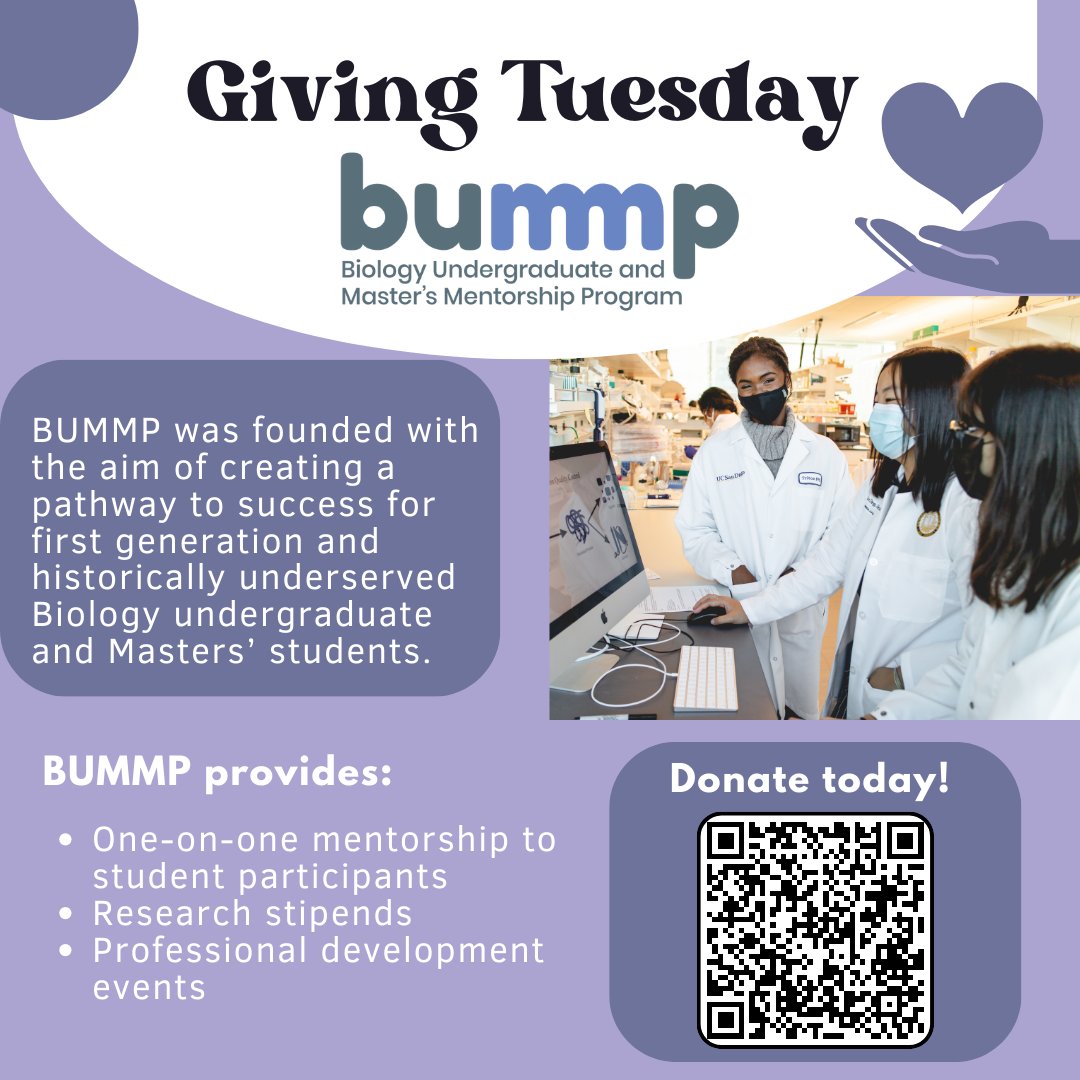 For this Giving Tuesday, please consider donating to BUMMP. This year alone we have over 350 students participating in the program! All donations will go towards events and research stipends. Donations can be made at: giveto.ucsd.edu/giving/home/gi…
