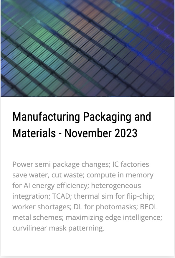 SemiEngineering's tweet photo. Semiconductor Engineering's latest Manufacturing, Packaging and Materials Newsletter
https://t.co/0xFjXOttr1
#semiconductor #semiconductormanufacturing #BEOL #powerelectronics https://t.co/kcpj7ewkjK
