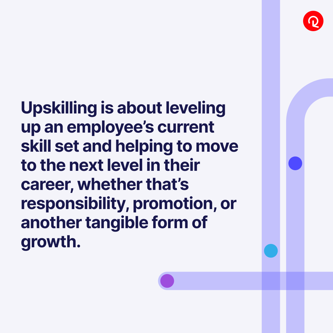 Organizations, now more than ever, are looking internally and trying to understand how to both engage, retain, and train their people. #UpSkill