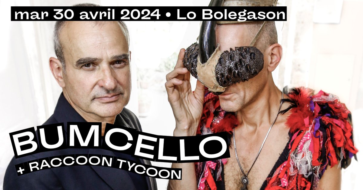 Nouvelle date : Le duo hors-norme Bumcello sera en concert au Bolegason le 30 avril 2024. Première partie de soirée avec Raccoon Tycoon ! 
🔎 Infos : bolegason.org/30-04-2024