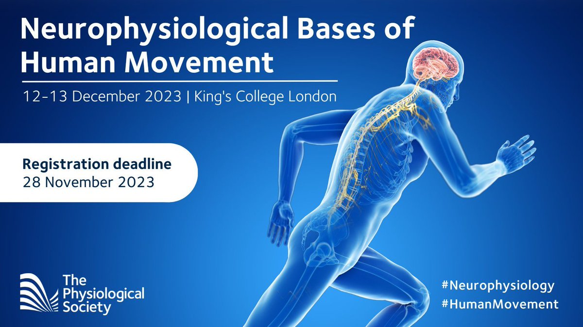ThePhySoc's tweet image. 📢 Registration closes today for the #HumanMovement &amp;amp; #Neurophysiology symposium taking place on 12-13 December @KingsCollegeLon. Don&apos;t miss out on your opportunity to be a part of the discussion on the fundamentals of human neurophysiology. To register ➡️ buff.ly/3uy49mW
