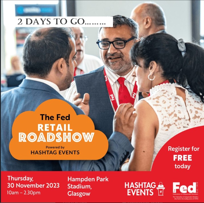 Only 2 days until the The Fed - Federation of Independent Retailers Retail Roadshow powered by Hashtag Events

There are some great brands attending all eager to showcase their products with on the day discounts, you would be missing out if you didn't show up!

#savemoney