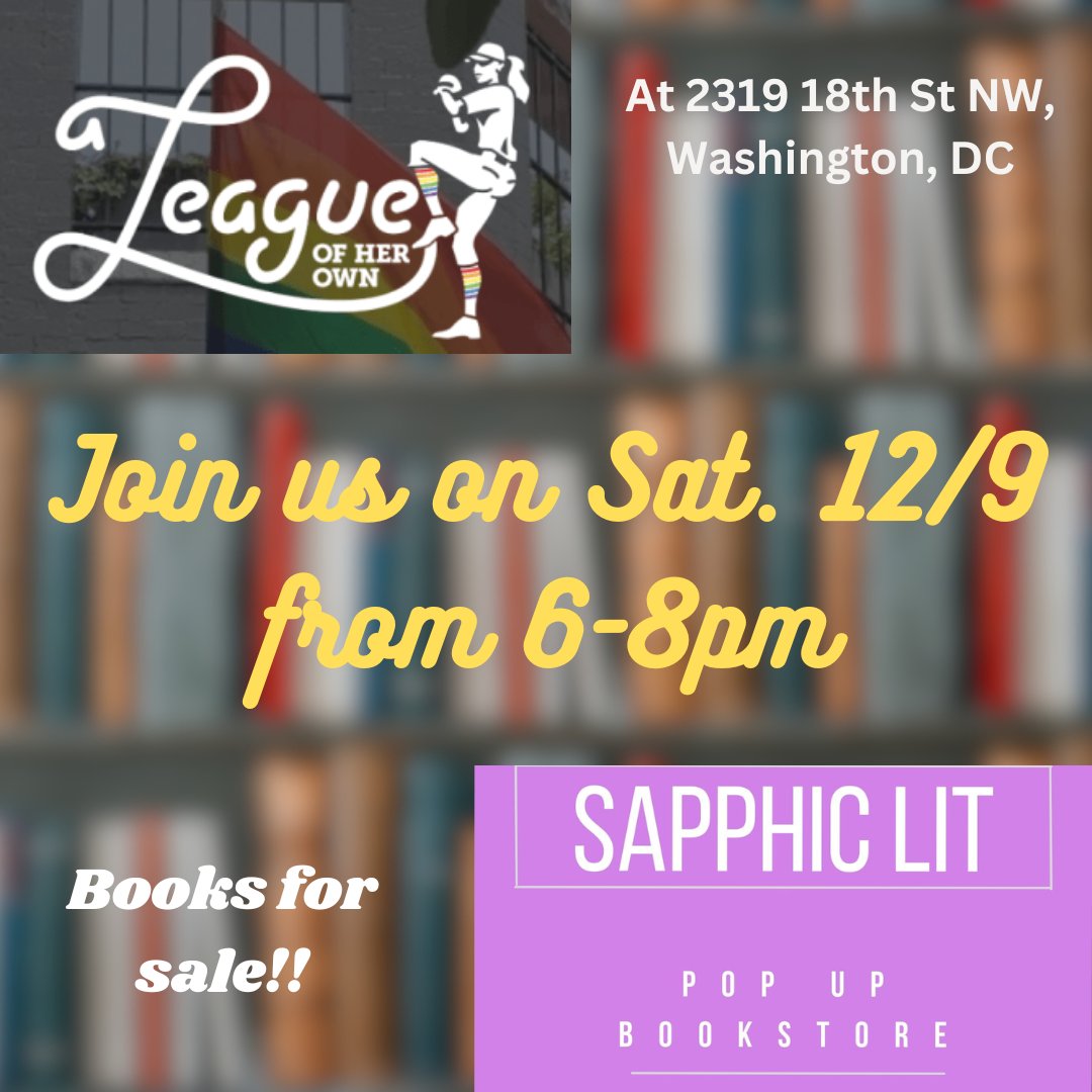Just in time for the holidays, Sapphic Lit is popping up at A League Of Her Own in D.C. on Sat. 12/9 from 6-8. Books make great gifts! We can't wait to see you! #sapphiclit #dcpride #alohodc