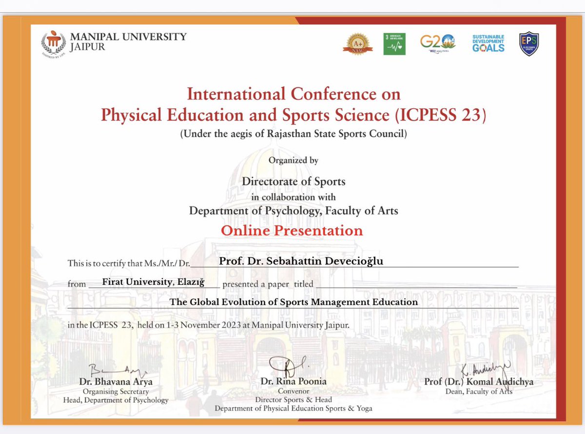 The Global Evolution of Sports Management Education, The International Conference on Physical Education and Sports Science (ICPESS-23), November, 01-03, 2020, Manipal University Jaipur, India. @manipaluniv