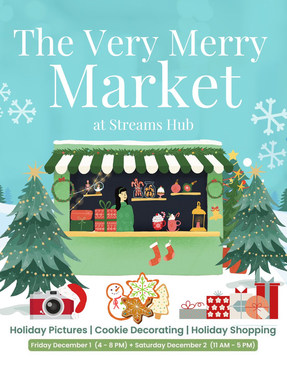 📷 Join us for our second Very Merry Market at Streams Hub

📷Friday December 1 - 4pm-8pm
📷Saturday December 2 11am - 5pm