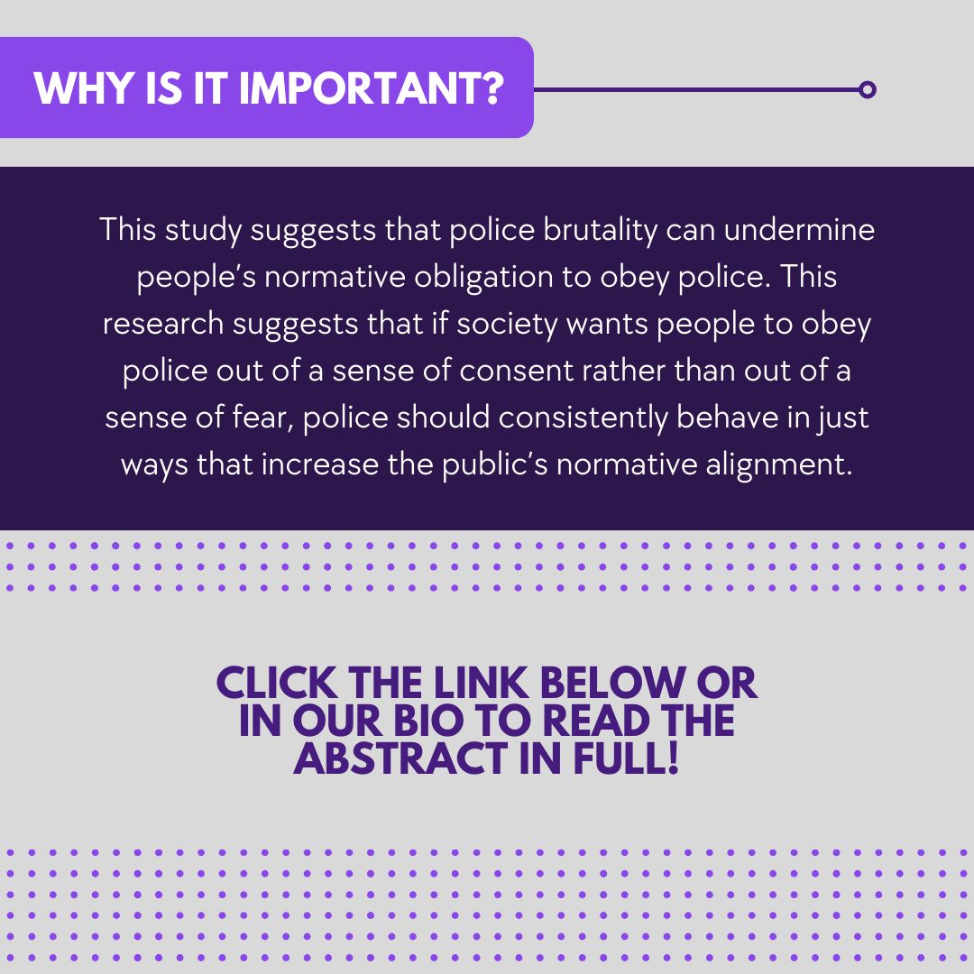 Police brutality may undermine the public’s normative felt obligation to obey the police. Read more about this in Cross et al.'s article from the August 2023 issue here- buff.ly/3N5r1AB. @apls41 @aplssc