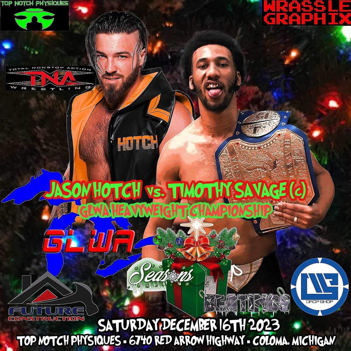 Get your tickets now!
glwawrestling.ticketleap.com/glwa-seasons-b…

December 16th at Top Notch Physiques it’s <a href="/TimothySavage08/">The Golden Grin 😃😃😈</a>  (c) vs <a href="/TheJasonHotch/">Jason Hotch</a> for the GLWA HEAVYWEIGHT CHAMPIONSHIP!