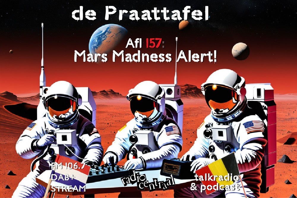 Afl. 157: :rocket: !Mars Madness Alert!
Deze keer met ⁠Peter Thiessen⁠ op Red Planet Day!  Wel geen Mario, maar met 10 Duvels, het OMG-deeltje, zeeduivels, een Kosmische Kwis en twee geniale gedichten van Peter.  Klaar voor de intergalactische gekte?
#praattafel