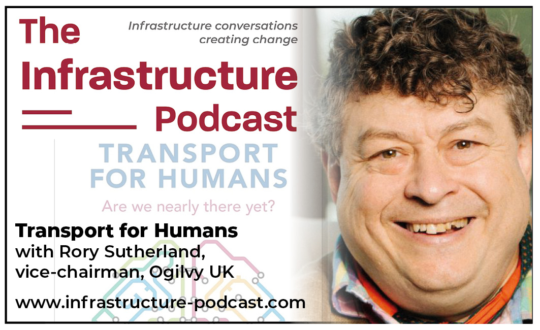 Best buckle up for this week’s interview on @The Infrastructure Podcast…… it’s pretty hectic! 🔥 Rory Sutherland, vice chair of Ogilvy UK, transport planning guru and co-author of Transport for Humans, joins me on The Infrastructure Podcast this week  infrastructure-podcast.com