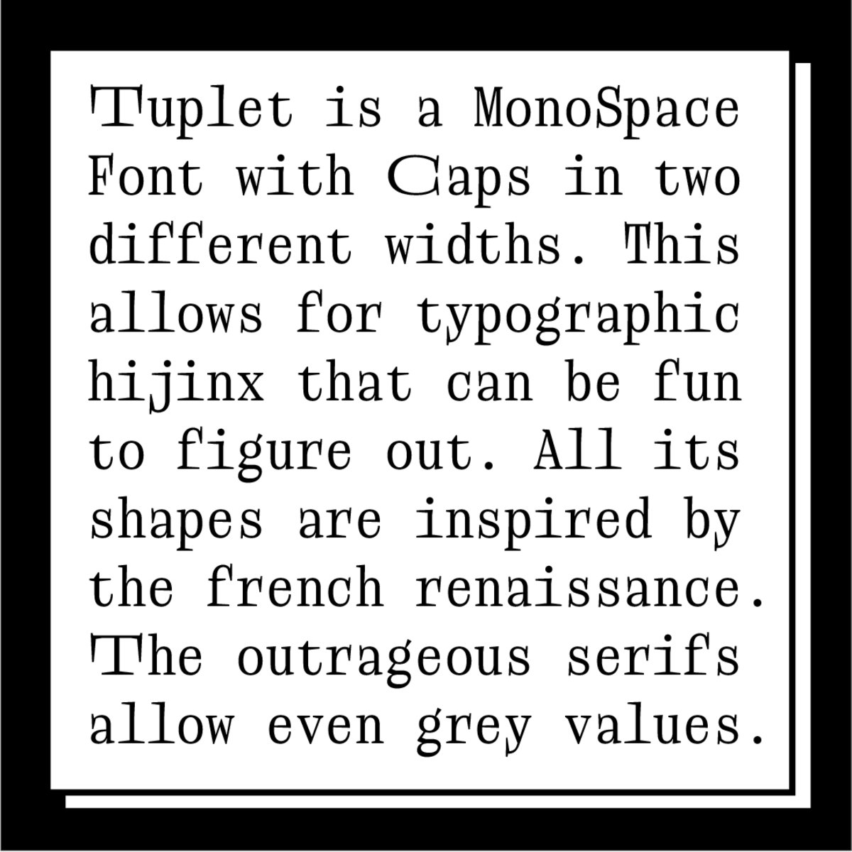 ✨NEW RELEASE✨ Tuplet by Jakob Fangmeier. This serif monospace, actually comes with a set of alternate double wide caps (SS01) to bring in some dynamic and funky proportions. Further down the line, this design will see some wild, swashy italics! futurefonts.xyz/jakob-fangmeie…