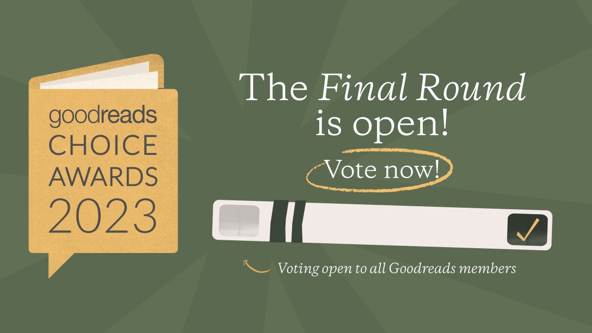 From 300 nominees, we now have 150 finalists all decided by YOU, the readers. Now, you get to vote in the Final Round to choose the books you think should win the #GoodreadsChoice Awards from the 10 finalists in each category! Cast your vote!

goodreads.com/choiceawards/b…