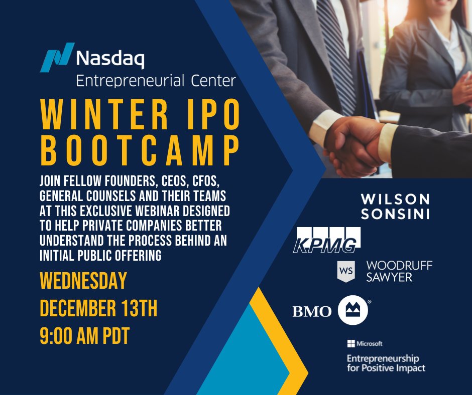 Next month, we'll join #IPO experts from @Nasdaq, @KPMG, @BMO, @WoodruffSawyer, & @Microsoft Entrepreneurship for Positive Impact for @nasdaqcenter's 2023 Winter IPO Bootcamp. Learn more and register to attend at: wsgr.com/en/events/2023…