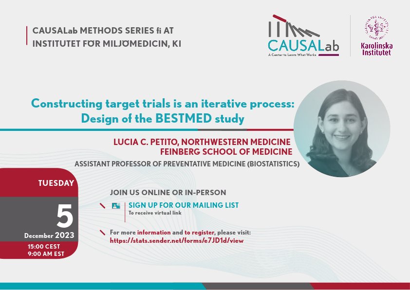 CAUSALab's tweet photo. Last chance!
The next @CAUSALab Methods Series at @karolinskainst takes place next week.
Tue, Dec 5, 9am ET/15.00 CET
@lucia_petito from @NUFeinbergMed is presenting on "Constructing #targettrials is an iterative process"
Register below 👇 https://t.co/p4tKqGZkxE https://t.co/FibP8ZUys6