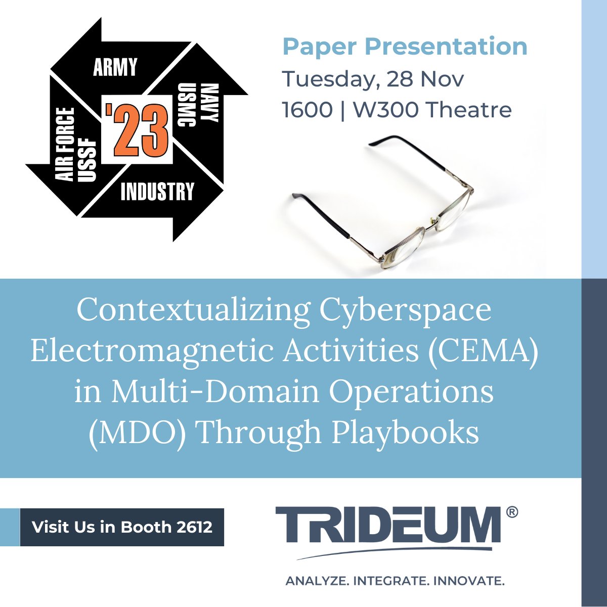 <a href="/Trideum/">Trideum Corporation</a> presents the Training Subcommittee best paper, "Contextualizing Cyberspace Electromagnetic Activities (CEMA) in Multi-Domain Operations (MDO) Through Playbooks" at <a href="/iitsec/">I/ITSEC</a>. The presentation will take place at 1600 today, 28 Nov, in W300 Theatre. #IITSEC2023