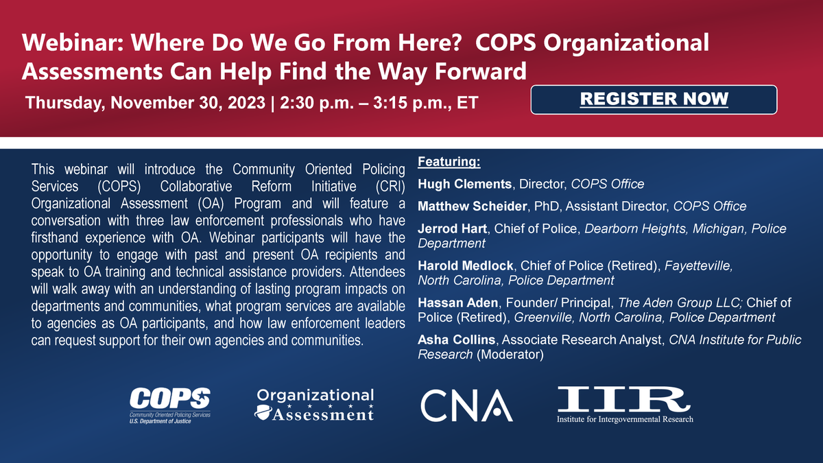 rachmjohnston's tweet photo. Law enforcement leaders:

Learn about the (no-cost) COPS Collaborative Reform Initiative Organizational Assessments program. 

Register for our webinar - Thu 11/30 2:30 pm ET: https://t.co/DrNd3BQWuW https://t.co/P31nFPSen1