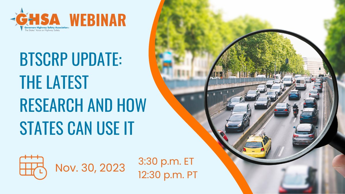 Join us this Thursday to learn about the latest research from the Behavioral Traffic Safety Cooperative Research Program and how states and traffic safety partners can put it to use. Register: ghsa.org/events/upcomin… @NASEMTRB @NHTSAgov @MarkEzzell @targetzero #BTSCRP