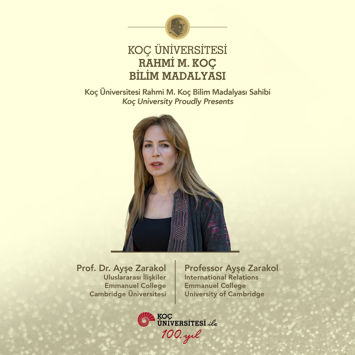 Bu akşam düzenlenen tören ile 2023 yılı Koç Üniversitesi Rahmi M. Koç Bilim Madalyası, tarihsel sosyoloji ve uluslararası ilişkiler kesişiminde Doğu-Batı ilişkileri, dünya düzen(ler)inin tarihi ve geleceği, modernite ve egemenlik konularında insani bilimlere yaptığı yenilikçi ve