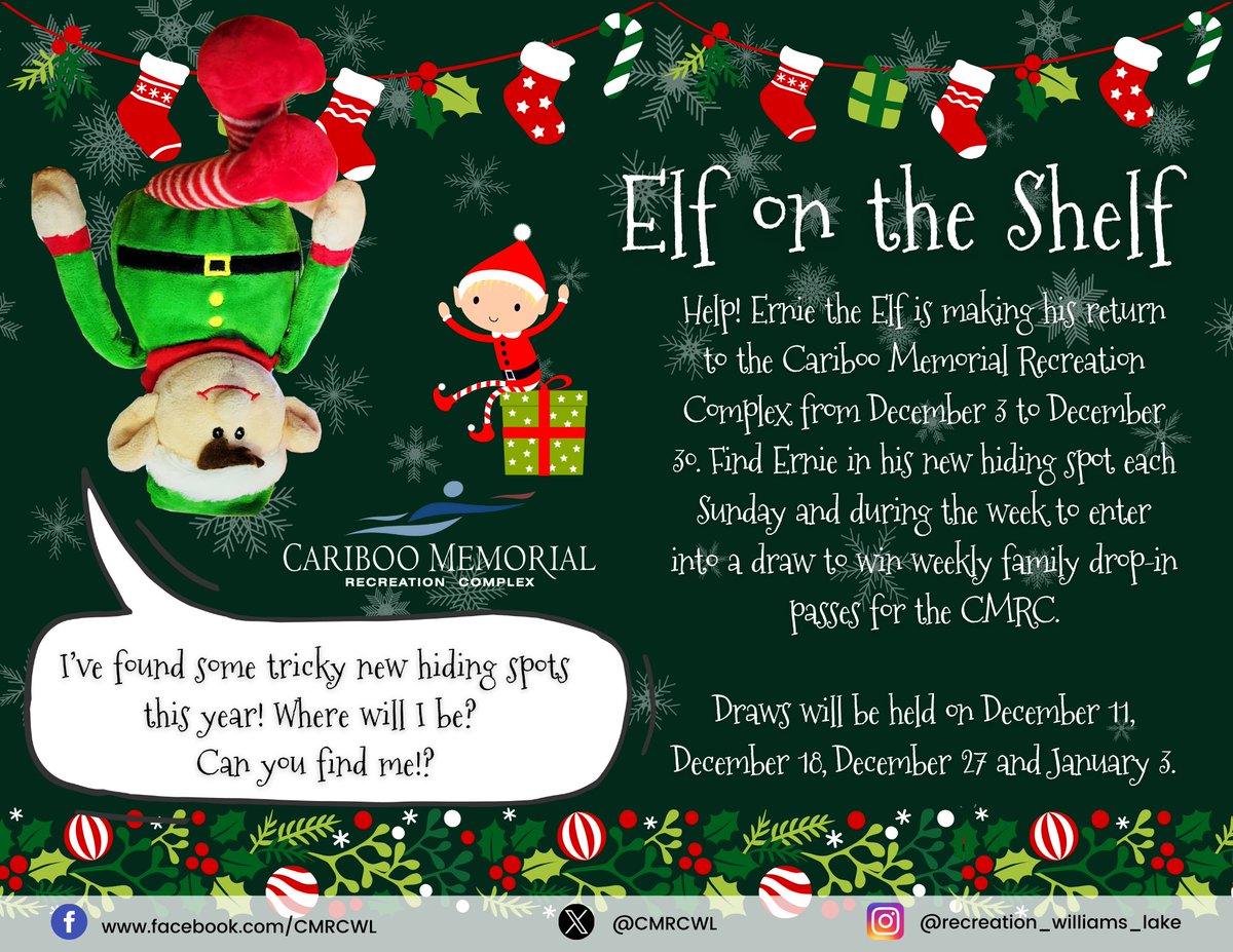 CMRCWL's tweet photo. 🎅🎄❄🤶 Find Ernie the Elf at the Cariboo Memorial Recreation Complex from Dec. 3-30 to have your name entered into a weekly draw for family drop-in passes. Draws take place Dec. 11, Dec. 18, Dec. 27 and Jan. 3. 🎅🎄❄🤶 https://t.co/krxKe3NYju