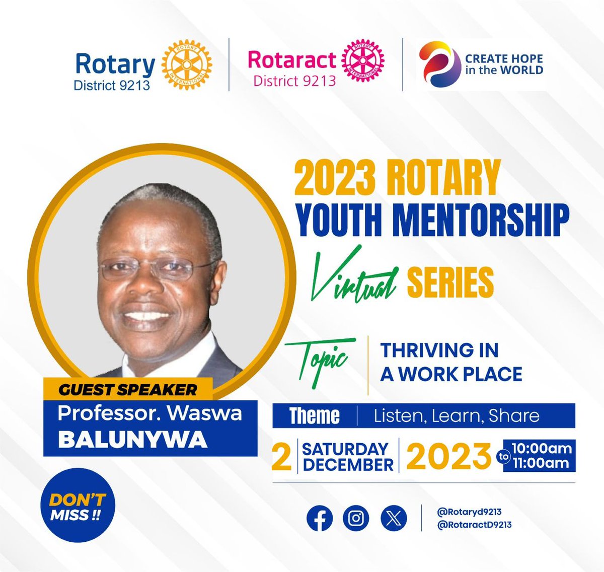 RotaractD9213's tweet photo. The Youth Mentorship Series resumes this week, featuring esteemed guests Mr. Mathias Katamba and Prof. Waswa Balunywa. Join in using  https://t.co/CV8Yfla4Qo on Saturday from 10am.
Be prepared to draw inspiration and cultivate personal growth. https://t.co/JgEzfBLyBQ