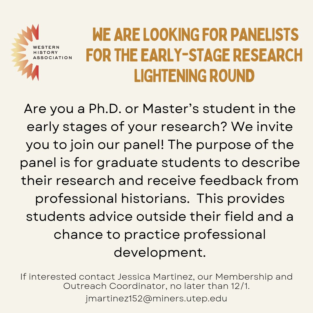 WHA Grad Caucus (@whagrads) on Twitter photo Are you a PhD or MA student in the early stages of your research? join our panel! The purpose of the panel is for grads to describe their work & get feedback from professional historians.
Contact Jessica Martinez no later than 12/1.
jmartinez152@miners.utep.edu Are you a PhD or MA student in the early stages of your research? join our panel! The purpose of the panel is for grads to describe their work & get feedback from professional historians.
Contact Jessica Martinez no later than 12/1.
jmartinez152@miners.utep.edu