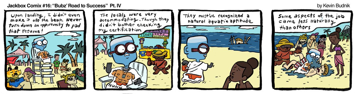 In this week's Jackbox Comic, Bubz finds gainful employment on scenic T-Shirt Island! Stay tuned to find out what's next on Bubz' storied road to success!

Jackbox Comix are written by <a href="/knittedsweater/">kevin budnik</a>
