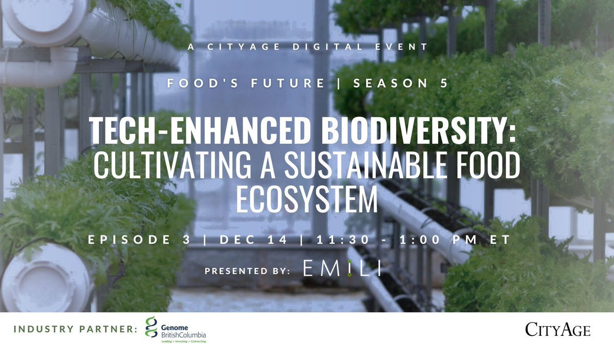 Join us for our next digital event Tech-Enhanced Biodiversity: Cultivating a Sustainable Food Ecosystem' 🌍🍃 🗓️ Dec 14, 2023 | 11:30 AM - 1:00 PM ET Register for free: buff.ly/3QsulI5 Presented by @EMILICanada with support from @GenomeBC #buildthefuture