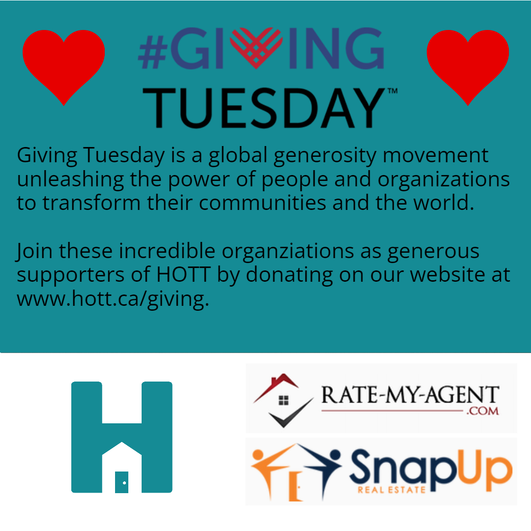Our HOTT community is supported by wonderful individuals as well as organizations like <a href="/RateMyAgentcom/">Rate-My-Agent.com</a> and <a href="/SnapUpRealEstat/">Snap Up Real Estate</a> 👏 If you'd like to contribute to our mission at HOTT, visit our website at hott.ca/giving to learn more #GivingTuesday