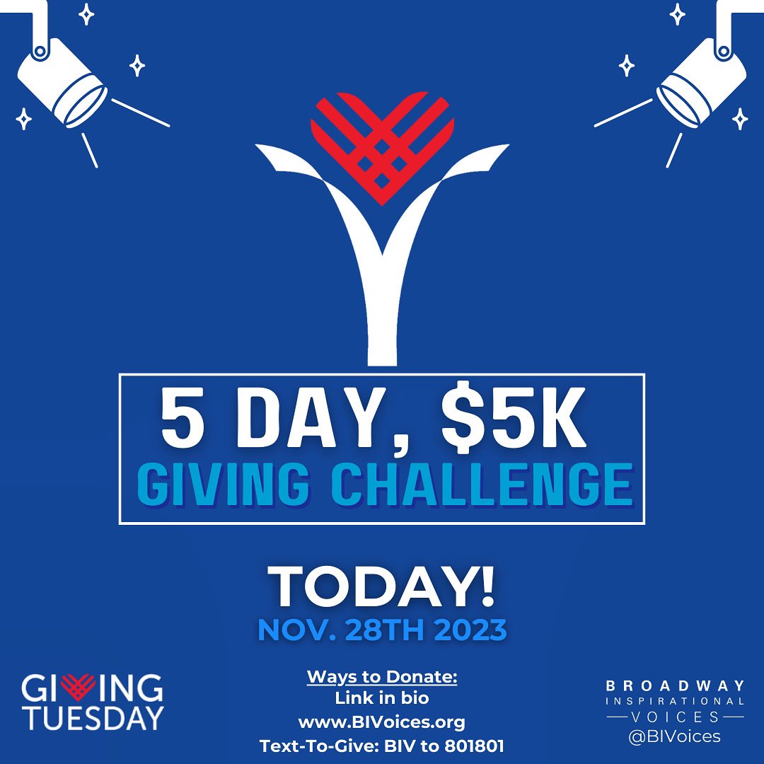 Let's make this Giving Tuesday unforgettable! Join us for the Broadway Inspirational Voices' 5-Day, $5k Challenge. Together, we can achieve this goal! Ways To Give: Link in BIV bio BIVoices.org Text-To-Give: BIV to 801801