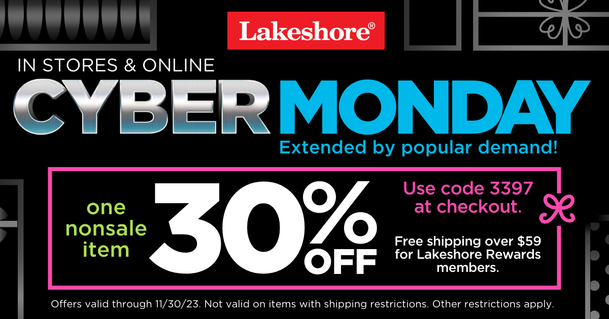 Who says Cyber Monday should only be one day? We’ve added another—just for you! You still have time to save 30% on one nonsale item…and enjoy $6.99 flat rate shipping if you’re a Lakeshore Rewards member. Happy shopping! ❤️ Click to shop the sale: bit.ly/46zjYXS.