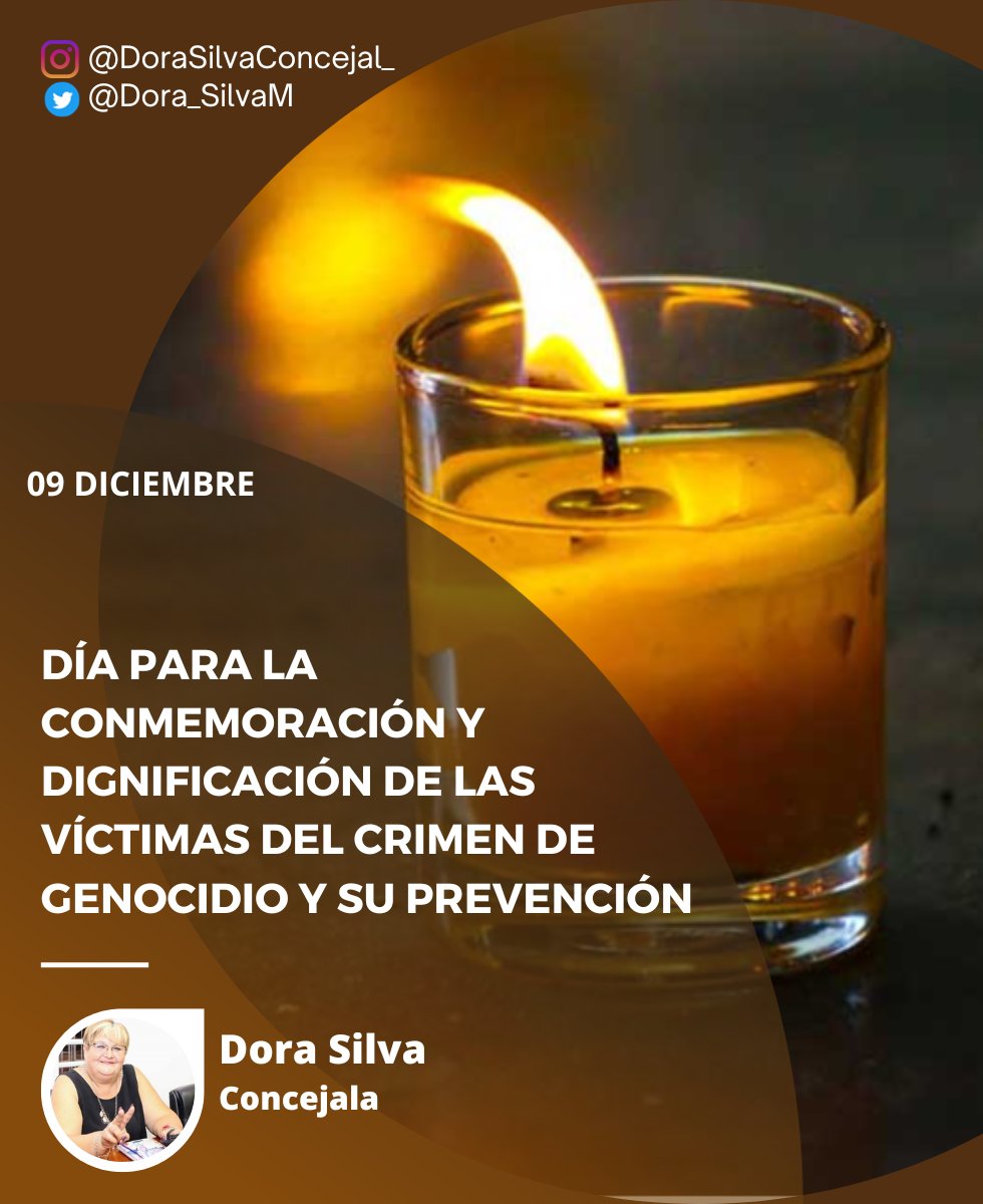 Dora_SilvaM's tweet photo. Reafirma la importancia de la Convención para la Prevención y la Sanción del Delito de Genocidio, adoptada por la resolución 260 de la Asamblea General de las Naciones Unidas, el 9 de diciembre de 1948.
#PrevenciónGenocidio #Memoria #JusticiaVíctimas
#DoraSilvaConcejala https://t.co/IAJSbAWIt8