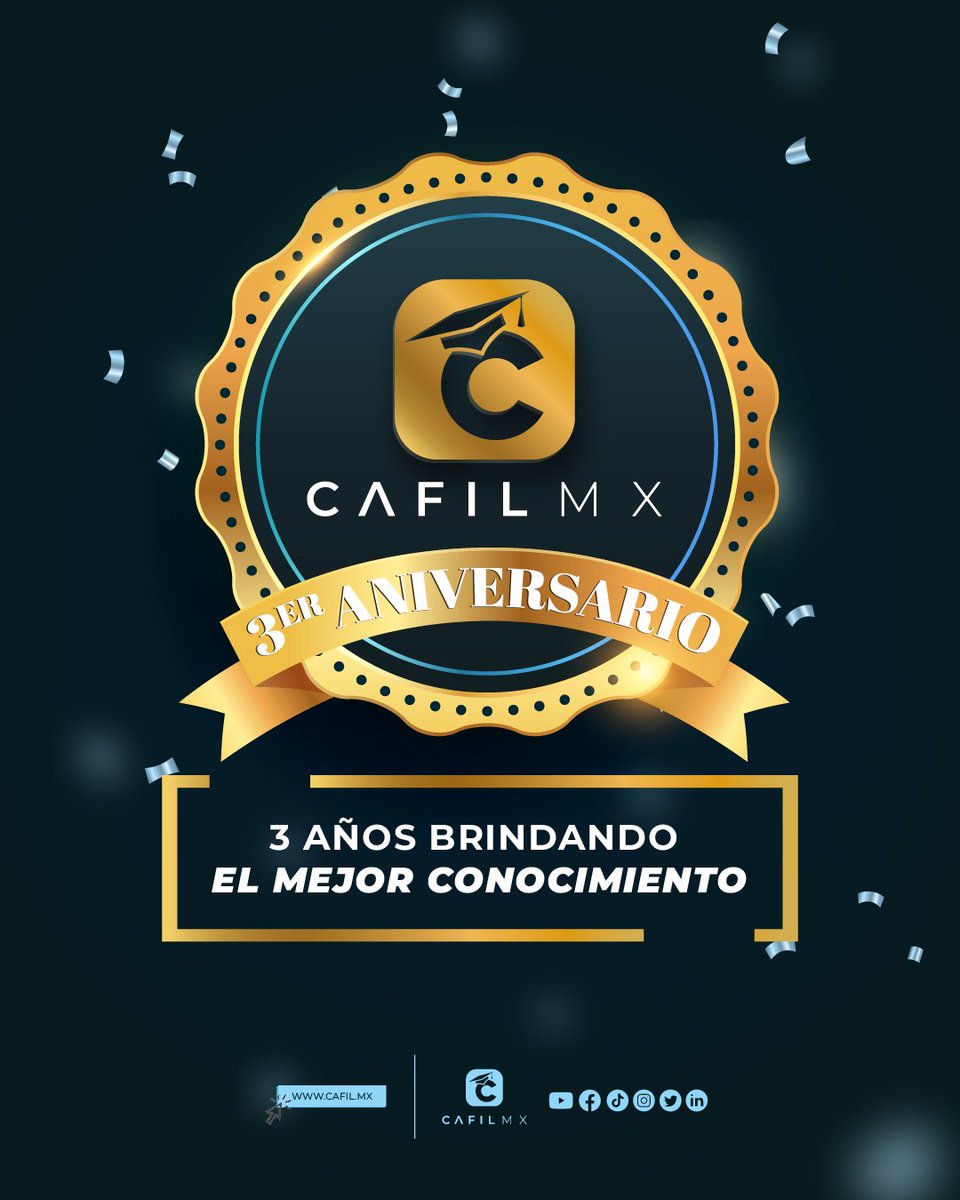 🎉 ¡Celebramos 3 años de éxito y aprendizaje en 𝗖𝗔𝗙𝗜𝗟 𝗠𝗫!

Con más de 10 mil alumnos y cientos de egresados, nos llena de felicidad contribuir al crecimiento y liderazgo de cada uno de ustedes.

¡Gracias por ser parte de nuestra comunidad de #Cafieles!📘

 #3AñosDeÉxito