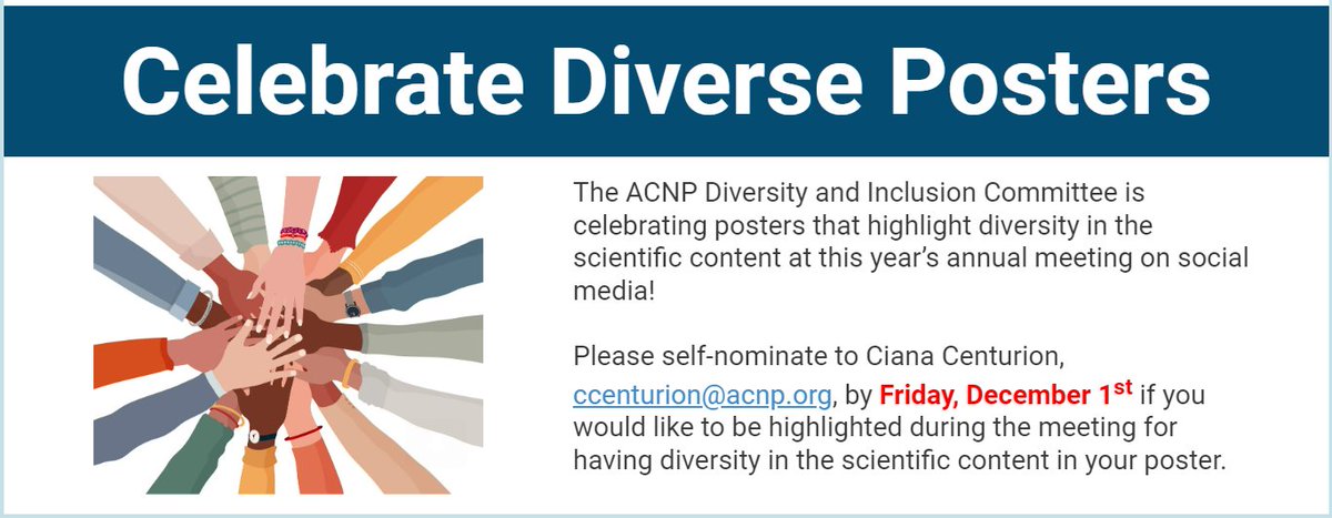 Are you presenting at #ACNP2023? The @ACNPorg Diversity & Inclusion Committee wants to highlight posters that have diversity in their scientific content. See below for more details on how to nominate yourself and please share widely⬇️