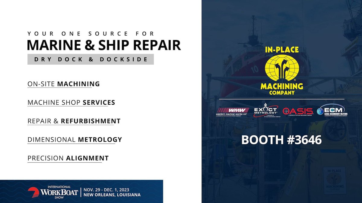 InPlaceMachine's tweet image. Visit IPM at the #InternationalWorkboatShow in Booth 3646 starting tomorrow in New Orleans!

IPM Marine &amp;amp; Ship Repair brochure: lnkd.in/eBqz6wcN

Get your FREE PASS to attend the show!
➡️ bit.ly/WorkBoatShow-F…

#ShipRepair #FieldMachining