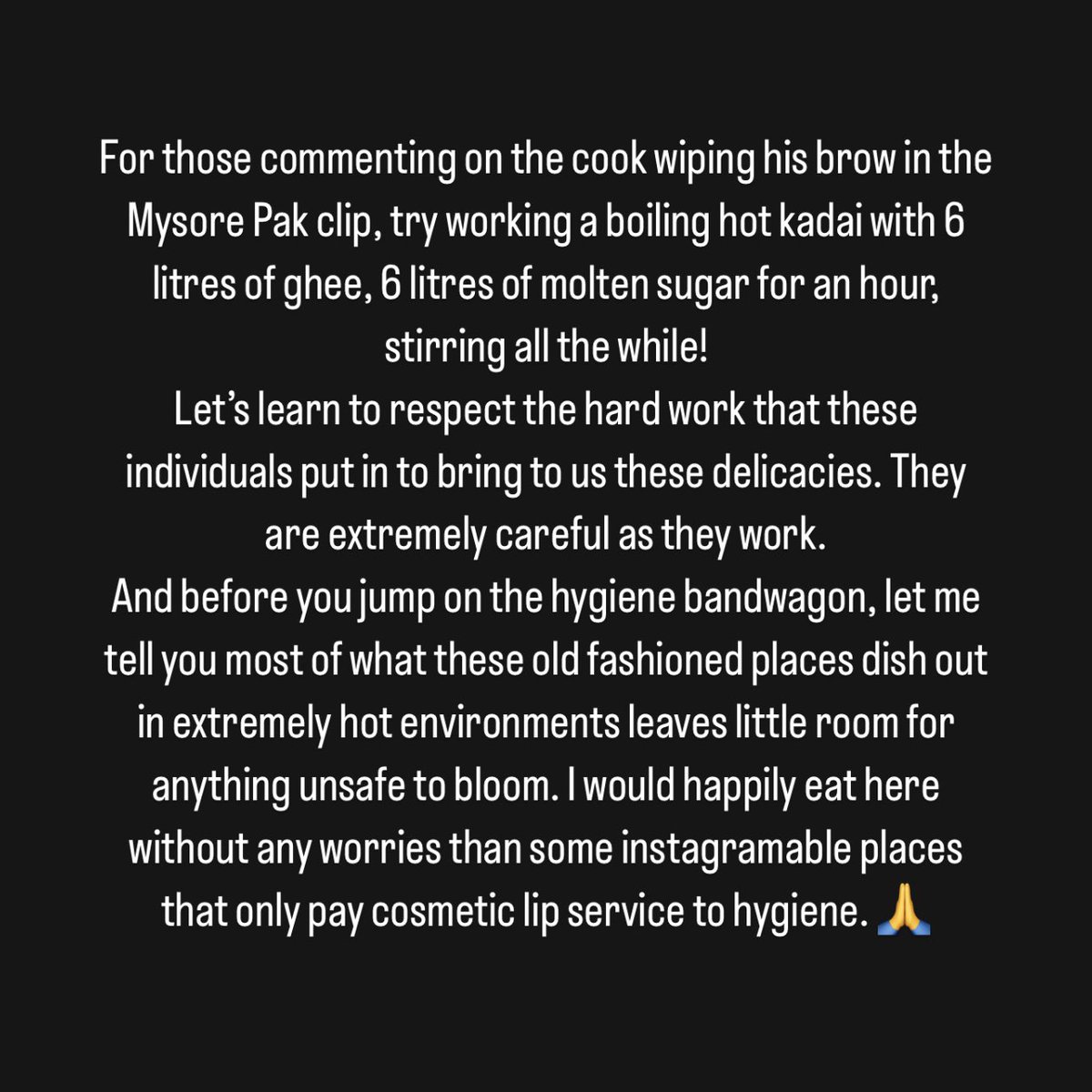 kripalamanna's tweet photo. For those commenting on the cook wiping his brow in the Mysore Pak clip, try working a boiling hot kadai with 6 litres of ghee, 6 litres of molten sugar for an hour, stirring all the while! https://t.co/e2C6SyHrwX