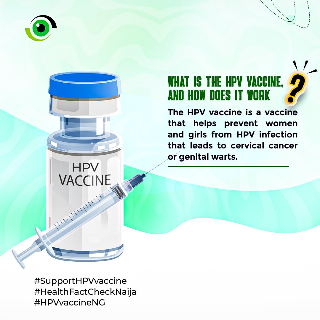 The #HPVvaccine is safe and has demonstrated its efficacy in preventing HPV infections, and associated diseases, most notably cervical cancer.
The vaccine is highly recommended for adolescents, and young adults.
Get informed & vaccinated.
#SupportHPVvaccine
#HealthFactCheckNaija