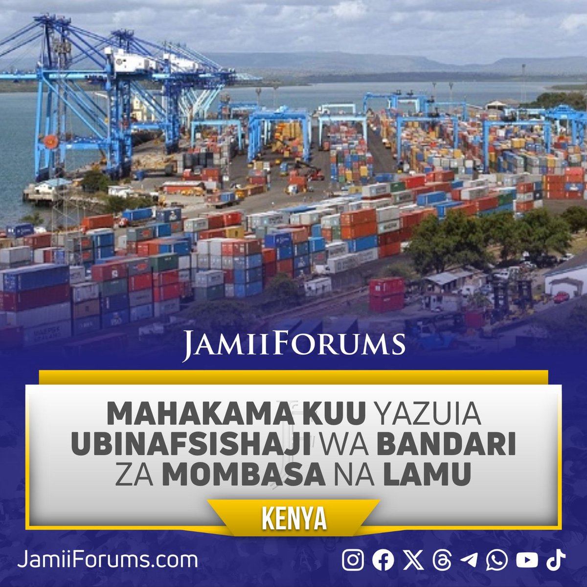 KENYA: MAHAKAMA KUU YAZUIA UBINAFSISHAJI WA BANDARI ZA MOMBASA NA LAMU Mahakama Kuu imesitisha kwa muda mpango wa Serikali kubinafsisha Bandari hizo kutokana na ombi la Wakazi wa maeneo hayo wanaodai Ubinafsishaji huo una njama za kutwaa Usimamizi na mali za Mamlaka ya Bandari…