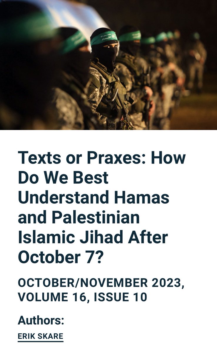 🚨(open access) publication alert🚨 My article “Texts or Praxes: How Do We Best Understand Hamas and Palestinian Islamic Jihad After October 7?” has finally been published by CTC Sentinel! ctc.westpoint.edu/texts-or-praxe… A short 🧵🧵