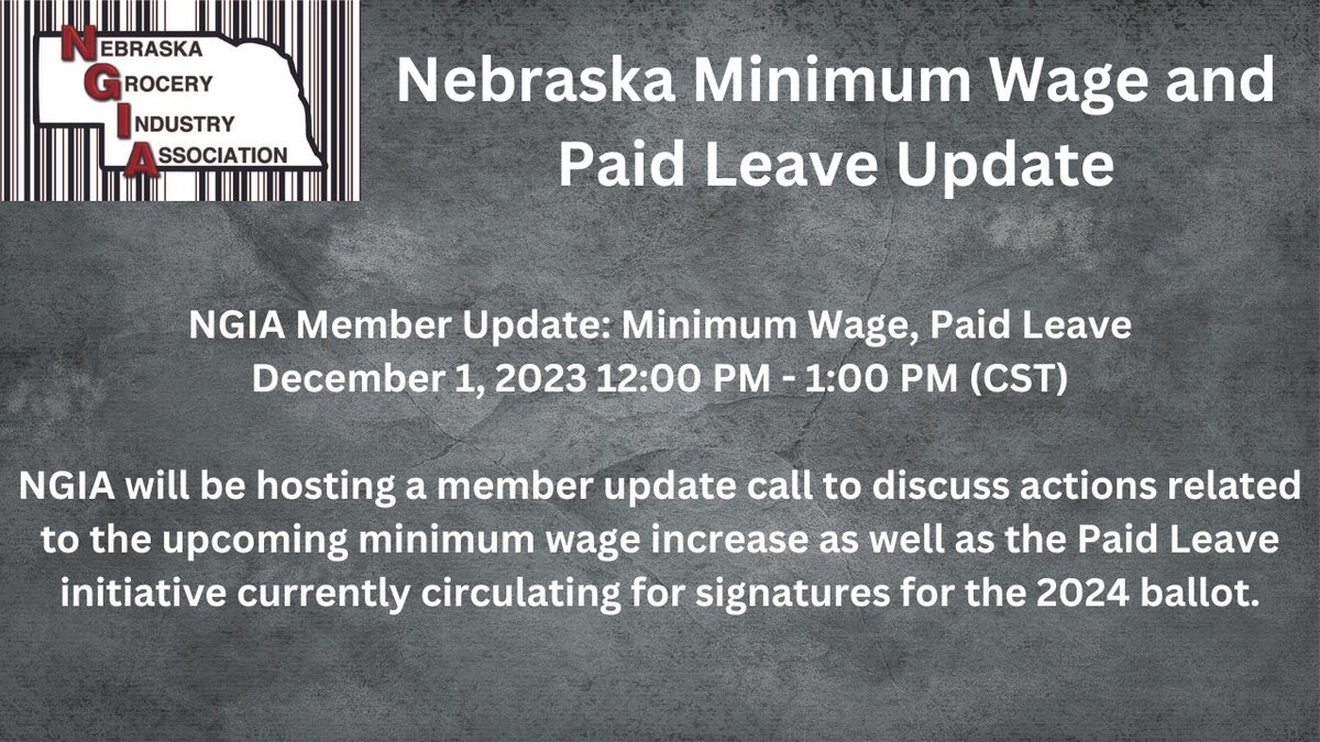 NE_Grocery's tweet photo. Join us on December 1, 2023 12:00 PM - 1:00 PM (CST) for a member update call to discuss actions related to the upcoming minimum wage increase as well as the Paid Leave initiative currently circulating for signatures for the 2024 ballot.
Register Here: https://t.co/sx3oTc6V3p https://t.co/t7spCauOXP