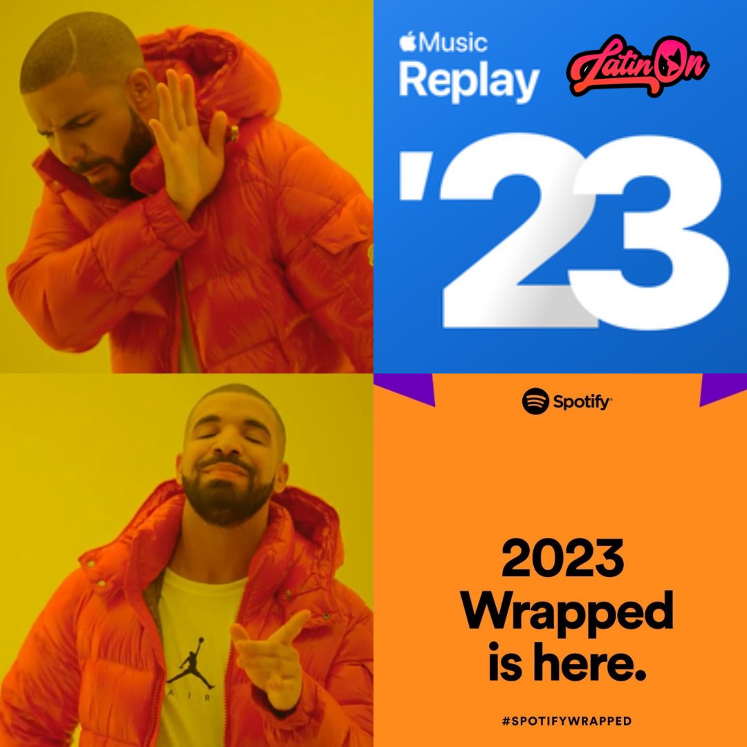 WeAreLatinOn's tweet photo. Nobody prefers Apple replay over Spotify wrapped, and if you do, you're lying.
#latinon #applereplay #spotifywrapped #apple #spotify #meme #memedrake https://t.co/HWNSnE6PER