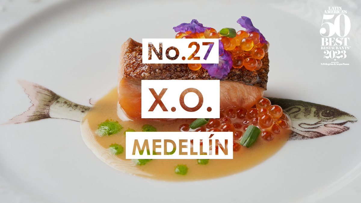 There’s a trio of chefs behind No.27. For the ultimate celebration of Colombian flavours, head to X.O., a new entry to #LatAm50Best in #Medellin. #XOMedellín