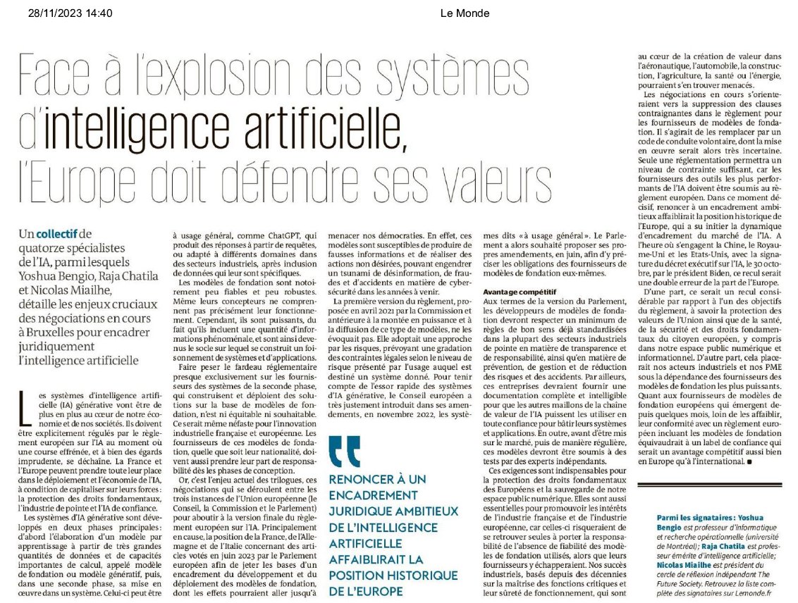 Tribune publiée avec <a href="/raja_chatila/">Raja Chatila</a>, Yoshua Bengio et un collectif (<a href="/lemondefr/">Le Monde</a>): nous appelons le gouvernement à ne pas s'opposer à ce que les modèles d’#IA générative fassent l'objet d'un encadrement juridique ambitieux dans l'EU #AIAct actuellement en phase finale de négociation