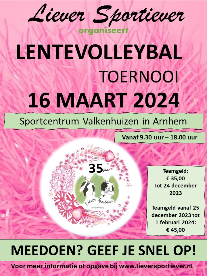 De inschrijving van Lentevolleybaltoernooi op zaterdag 16 maart 2024 is geopend. We hebben er weer zin in! Jouw team ook?
Schrijf je dan via de webpagina van Liever Sportiever.
Zie klik: lieversportiever.nl/lentevolleybal…