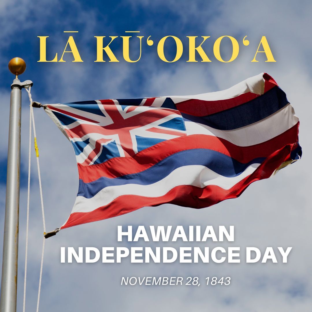 On this day, over 170 years ago, the independence of Hawaiʻi was officially recognized by the European powers of Great Britain and France. It was on November 28, 1843 that the Hawaiian Kingdomʻs independence was celebrated and honored through the kingdom's national holiday.
