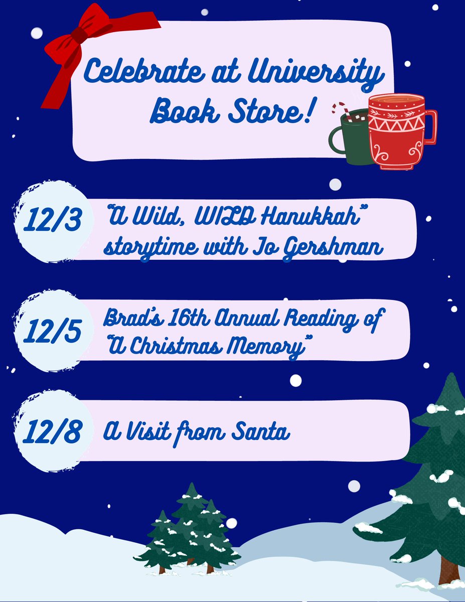 Join us for a week of joy, light, and--on occasion--snacks!! Learn more about our upcoming holiday events here: ubookstore.com/events