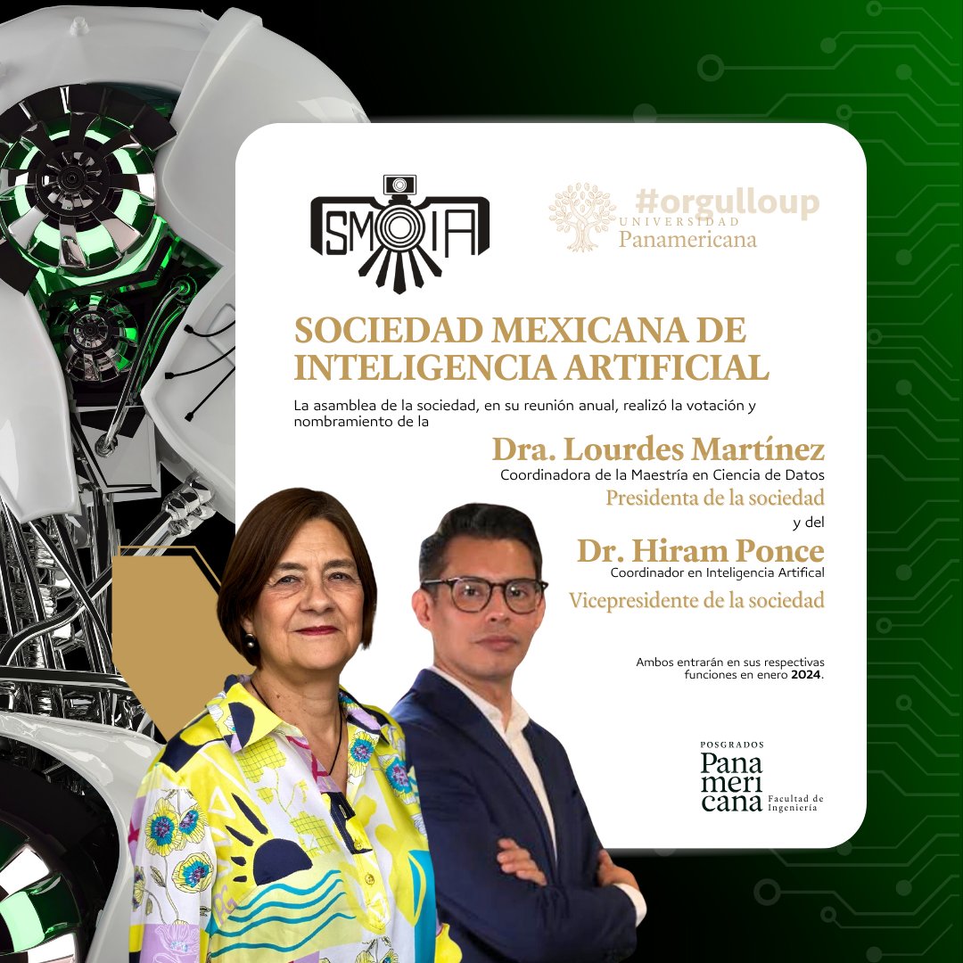 ¡Felicidades a la Dra.  Lourdes Martínez y el Dr. Hiram Ponce fueron elegidos como Presidenta y Vicepresidente, respectivamente, en la reciente Asamblea de la Sociedad Mexicana de Inteligencia Artificial. Comienzan sus cargos en enero 2024. 

#OrgulloUP #InteligenciaArtificial
