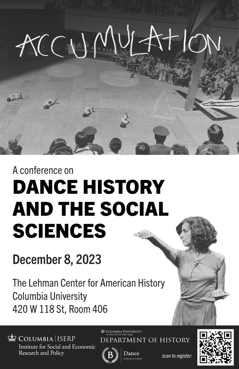 Happening Next Friday at the Lehman Center: 'Accumulation: A Conference on Dance History', a conference co-sponsored by ISERP. Register below!